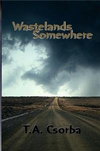 Wastelands Somewhere