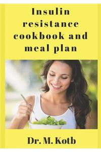 Insulin Resistance Cookbook and Meal Plan