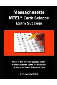 Massachusetts MTEL Earth Science Exam Success