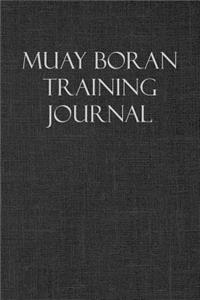 Muay Boran Training Journal