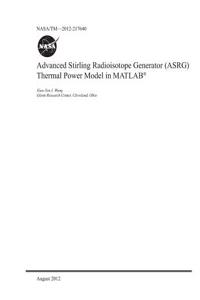 Advanced Stirling Radioisotope Generator (Asrg) Thermal Power Model in MATLAB