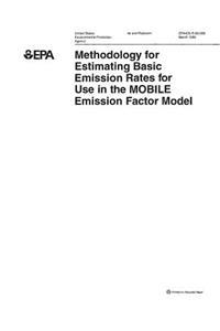 Methodology for Estimating Basic Emission Rates for Use in the Mobile Emission Factor Model