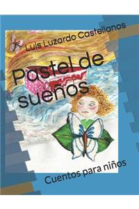 Pastel de Sueños