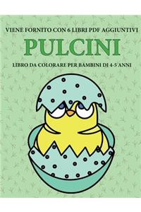 Libro da colorare per bambini di 4-5 anni (Pulcini)