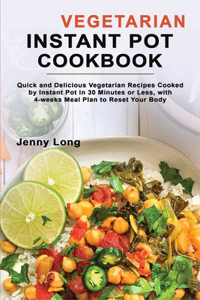 Vegetarian Instant Pot Cookbook