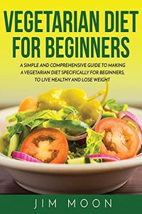 Vegetarian Diet for Beginners