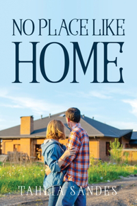 No Place Like Home