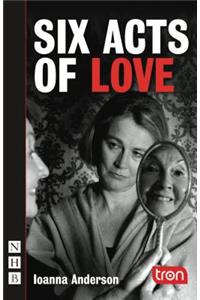 Six Acts of Love