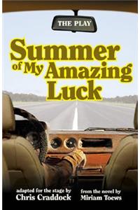 Summer of My Amazing Luck