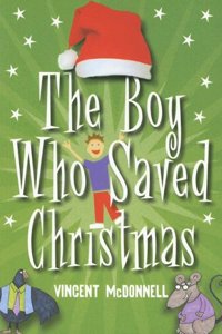 The Boy Who Saved Christmas