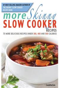 More Skinny Slow Cooker Recipes