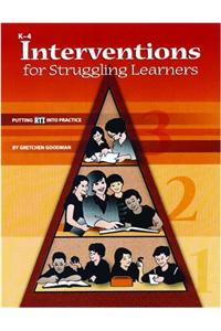 Interventions for Struggling Learners: Putting Rti Into Practice