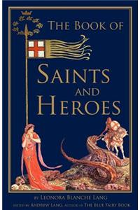 Book of Saints and Heroes