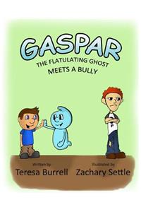 Gaspar, The Flatulating Ghost Meets a Bully