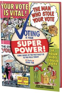 Voting Is Your Super Power