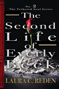 The Second Life of Everly Beck