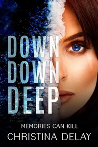 Down Down Deep
