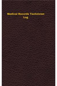 Medical Records Technician Log