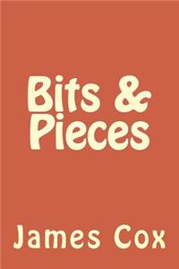 Bits & Pieces