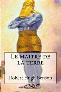 Le maitre de la terre