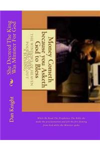 She Decreed the King Was Minister for God