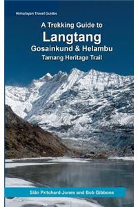 A Trekking Guide to Langtang