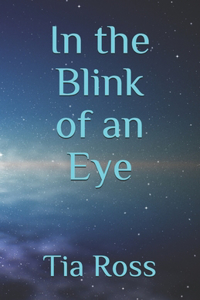 In the Blink of an Eye