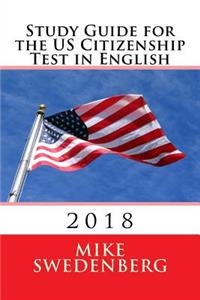 Study Guide for the Us Citizenship Test in English