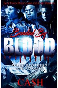 Bonded by Blood