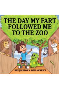 Day My Fart Followed Me To The Zoo