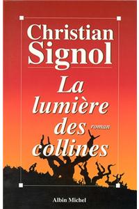 Lumiere Des Collines (La)