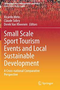 Small Scale Sport Tourism Events and Local Sustainable Development