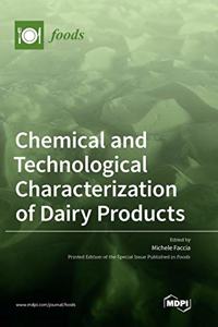Chemical and Technological Characterization of Dairy Products