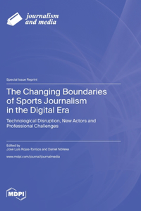 Changing Boundaries of Sports Journalism in the Digital Era