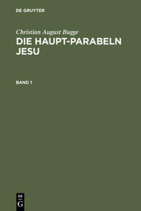Die Haupt-Parabeln Jesu