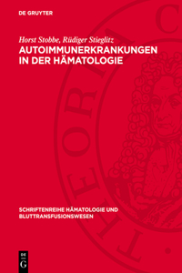 Autoimmunerkrankungen in Der Hämatologie