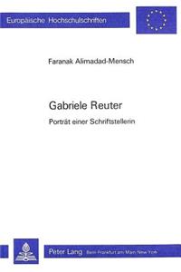 Gabriele Reuter: Portraet Einer Schriftstellerin