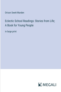 Eclectic School Readings