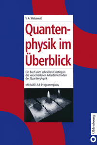 Quantenphysik im Überblick