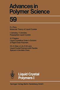 Liquid Crystal Polymers I