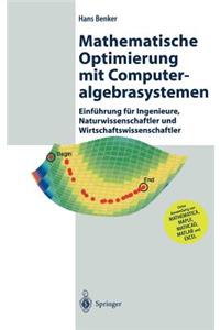 Mathematische Optimierung Mit Computeralgebrasystemen