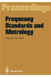 Frequency Standards and Metrology