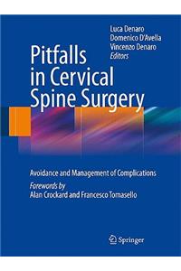 Pitfalls in Cervical Spine Surgery
