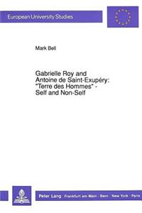 Gabrielle Roy and Antoine de Saint-Exupery