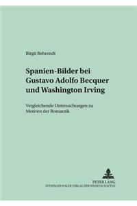 Spanien-Bilder Bei Gustavo Adolfo Becquer Und Washington Irving