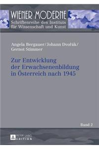 Zur Entwicklung der Erwachsenenbildung in Oesterreich nach 1945