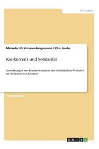 Konkurrenz und Solidarität