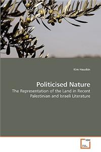 Politicised Nature