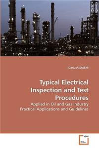 Typical Electrical Inspection and Test Procedures