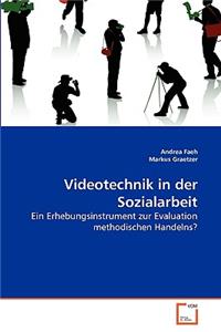 Videotechnik in der Sozialarbeit